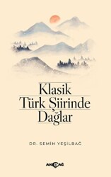 Klasik Türk Şiirinde Dağlar - 1