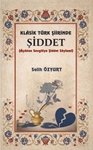 Klasik Türk Şiirinde Şiddet - 1