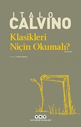 Klasikleri Niçin Okumalı? - 1