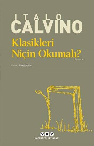 Klasikleri Niçin Okumalı? - 1