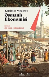 Klasikten Moderne Osmanlı Ekonomisi - 1
