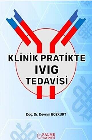 Klinik Pratikte IVIG Tedavisi - 1