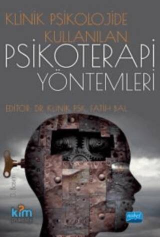 Klinik Psikolojide Kullanılan Psikoterapi Yöntemleri - 1