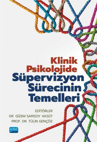 Klinik Psikolojide Süpervizyon Sürecinin Temelleri - 1