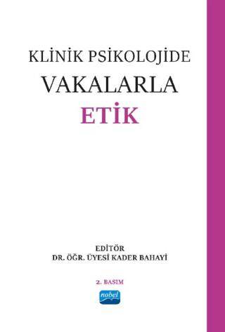 Klinik Psikolojide Vakalarla Etik - 1
