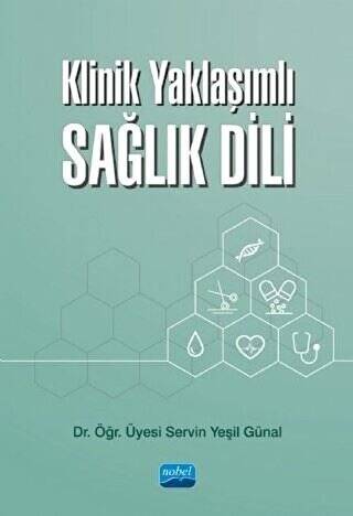 Klinik Yaklaşımlı Sağlık Dili - 1