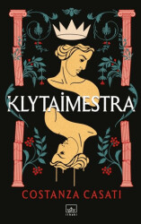 Klytaimestra - İthaki Yayınları