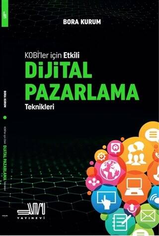 Kobi’ler İçin Etkili Dijital Pazarlama Teknikleri - 1