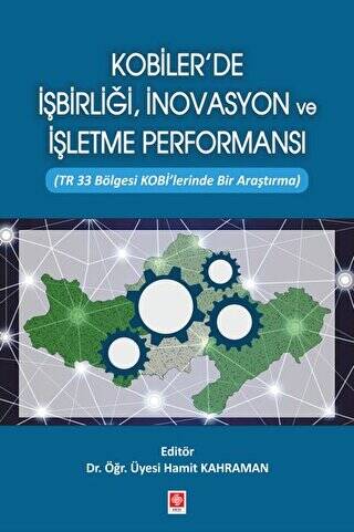 Kobiler`de İşbirliği, İnovasyon ve İşletme Performansı - 1
