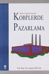 Kobilerde Pazarlama - 1