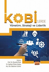 KOBİ’lerde Yönetim, Strateji ve Liderlik - 1