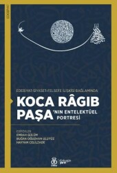 Koca Râgıb Paşa’nın Entelektüel Portresi - DBY Yayınları