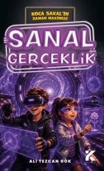Koca Sakal’ın Zaman Makinesi - Sanal Gerçeklik - Kiba Yayımcılık
