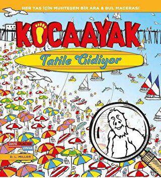 Kocaayak Tatile Gidiyor - 1