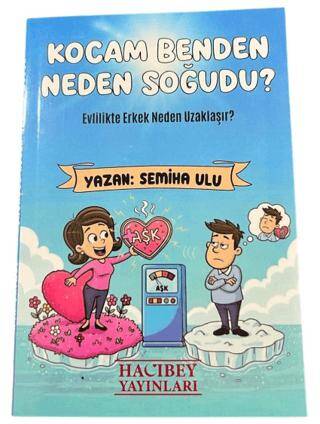 Kocam Benden Neden Soğudu - 1