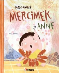 Kocaman Mercimek Anne - Pulsera Yayınevi
