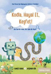Kodla, Hayal Et, Keşfet! - Sakin Kitap