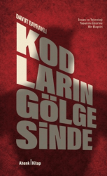 Kodların Gölgesinde - Ahenk Kitap