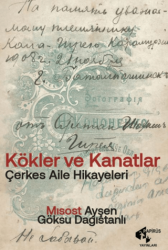 Kökler ve Kanatlar - Papirüs Yayınevi