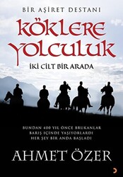 Köklere Yolculuk 2 Cilt Bir Arada - 1