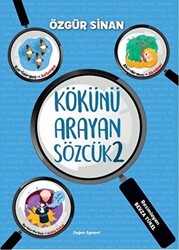 Kökünü Arayan Sözcük 2 - Doğan Çocuk
