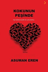 Kokunun Peşinde - 1