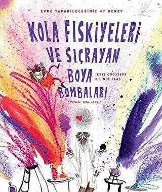 Kola Fıskiyeleri ve Sıçrayan Boya Bombaları - 1