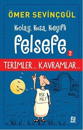 Kolay, Kısa, Keyifli Felsefe -2 - 1