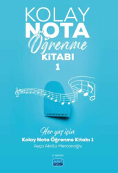 Kolay Nota Öğrenme Kitabı - 1 - 1