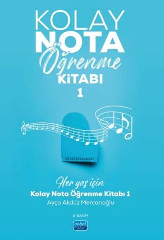 Kolay Nota Öğrenme Kitabı - 1 - 1