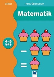 Kolay Öğreniyorum Matematik 4-5 Yaş - 1