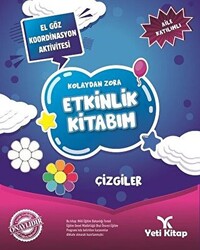 Kolaydan Zora Etkinlik Kitabım - Çizgiler - 1