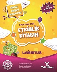 Kolaydan Zora Etkinlik Kitabım - Labirentler - 1