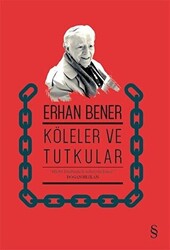 Köleler ve Tutkular - 1