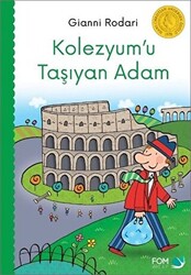 Kolezyum`u Taşıyan Adam - 1