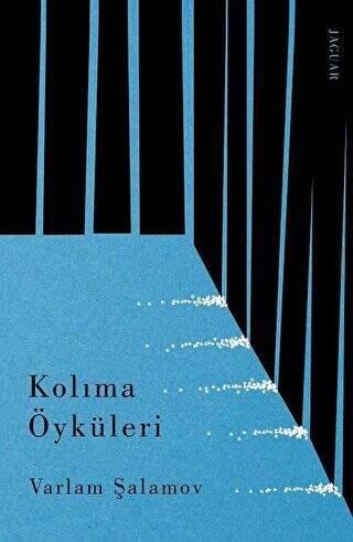 Kolıma Öyküleri - 1