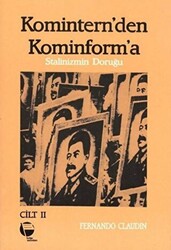 Komintern`den Kominforma - Cilt 2 - 1