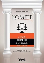 Komite Ceza Hukuku Genel Hükümler - 1