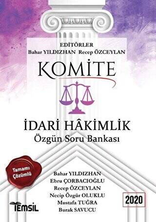 Komite İdari Hakimlik Tamamı Çözümlü Özgün Soru Bankası 2020 - 1