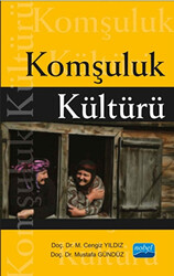 Komşuluk Kültürü - 1