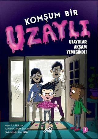 Komşum Bir Uzaylı - Uzaylılar Akşam Yemeğinde! - 1