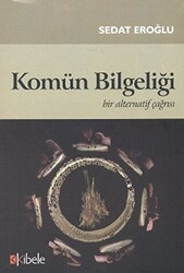 Komün Bilgeliği - 1