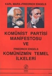 Komünist Partisi Manifestosu Ve Komünizmin Temel İlkeleri - 1