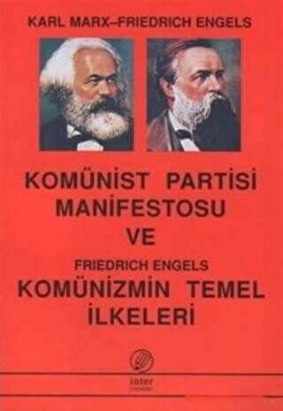 Komünist Partisi Manifestosu Ve Komünizmin Temel İlkeleri - 1