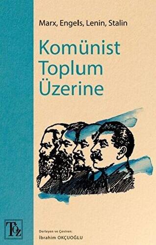 Komünist Toplum Üzerine - 1