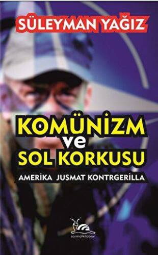 Komünizm ve Sol Korkusu - 1