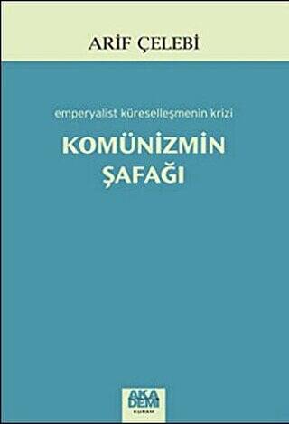 Komünizmin Şafağı - 1