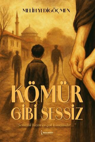 Kömür Gibi Sessiz - 1