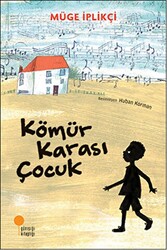 Kömür Karası Çocuk - 1