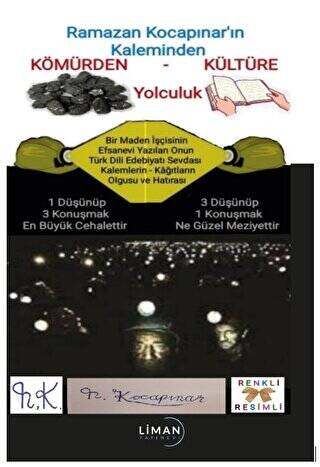 Kömürden Kültüre Yolculuk - 1